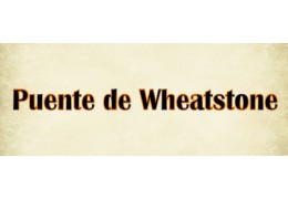 Puente de Wheatstone